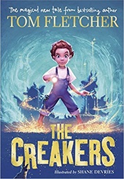 The Creakers (Tom Fletcher)