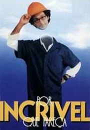 Por Incrível Que Pareça (1986)