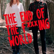 The End of the Fxxxing World