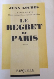 Le Regret De Paris (Jean Loubes)