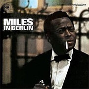 Miles Davis- Miles in Berlin