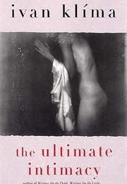 The Ultimate Intimacy (Ivan Klima)