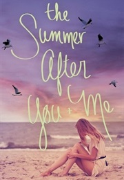 The Summer After You + Me (Jennifer Salvato Doktorski)