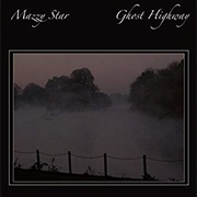 Mazzy Star-  Ghost Highway