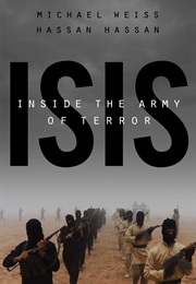 ISIS: Inside the Army of Terror (Michael Weiss, Hassan Hassan)