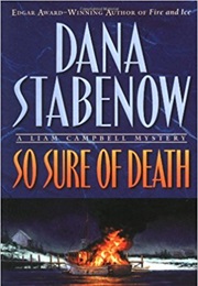 So Sure of Death (Dana Stabenow)