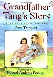 Grandfather Tang&#39;s Story (Ann Tompert)