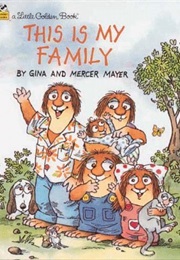 This Is My Family (Gina and Mercer Mayer)