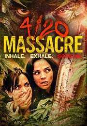 420 Massacre (2017)