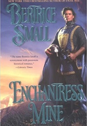 Enchantress Mine (Bertrice Small)