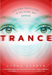 Trance (Linda Gerber)