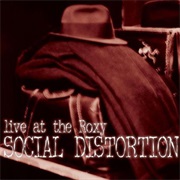 Live at the Roxy - Social Distortion