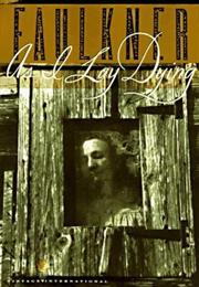 As I Lay Dying (William Faulkner)