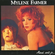 Mylène Farmer - Ainsi Soit-Je