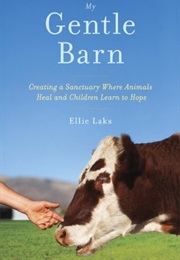 My Gentle Barn (Ellie Laks)