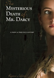 Mysterious Death of Mr. Darcy (Regina Jeffers)