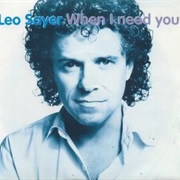 Leo Sayer - When I Need You