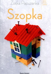 Szopka (Zośka Papużanka)