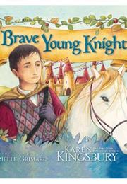 Brave Young Knight