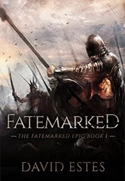 Fatemarked (David Estes)