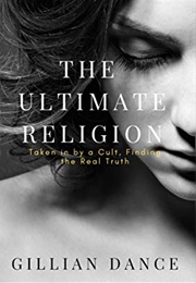 The Ultimate Religion (Gillian Dance)