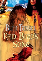 Red Bird&#39;s Song (Beth Trissel)