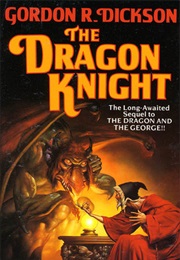 The Dragon Knight (Gordon R. Dickson)