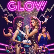 Glow: Season 1 (2017)