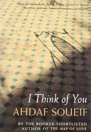 I Think of You (Ahdaf Soueif)