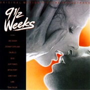 9 1/2 Weeks (1986) and Joe Cocker&#39;s You Can Leave Your Hat On