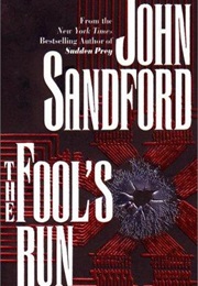 The Fool&#39;s Run (John Sandford)