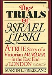 The Trials of Israel Lipsky (Martin Friedland)