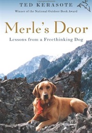 Merle&#39;s Door (Ted Kerasote)