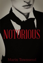 Notorious (Marin Townsend)