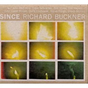 Richard Buckner - Since