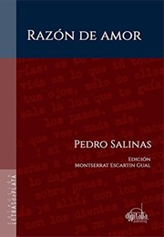 Razón De Amor (Pedro Salinas)