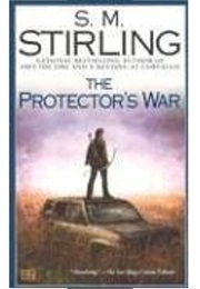 Protector&#39;s War (S.M. Stirling)