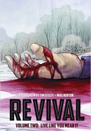 Revival Vol 2 (Tim Seeley)