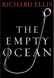 The Empty Ocean (Richard Ellis)