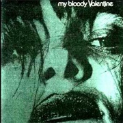 My Bloody Valentine - Feed Me With Your Kiss