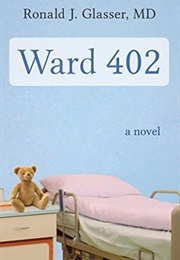 Ward 402 (Ronald J. Glasser)