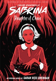 Daughter of Chaos (Sarah Rees Brennan)