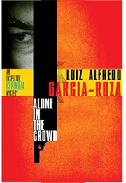 Alone in the Crowd (Luiz Alfredo Garcia Roza)