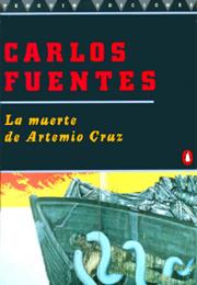 The Death of Artemio Cruz