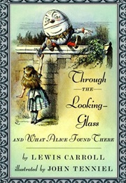 Through the Looking Glass (Lewis Carroll)