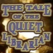 The Tale of the Quiet Librarian