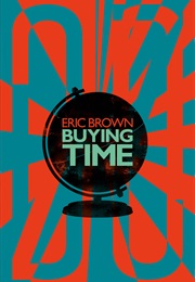 Buying Time (E.M. Brown)