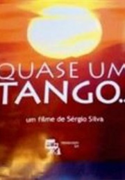 Quase Um Tango (2013)