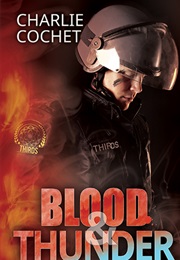 Blood &amp; Thunder (THIRDS #2) (Charlie Cochet)