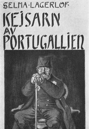 Kejsaren Av Portugallien (Selma Lagerlöf)